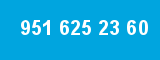 951 625 23 60 951 625 23 60